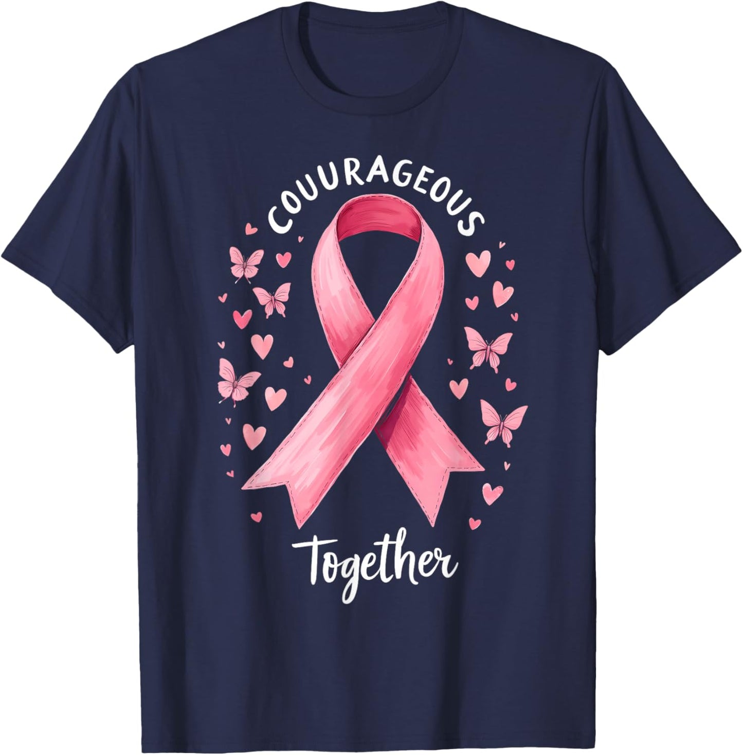 Cancer Awareness Pink Ribbon Courageous Together T-Shirt - T-Shirt | Navy