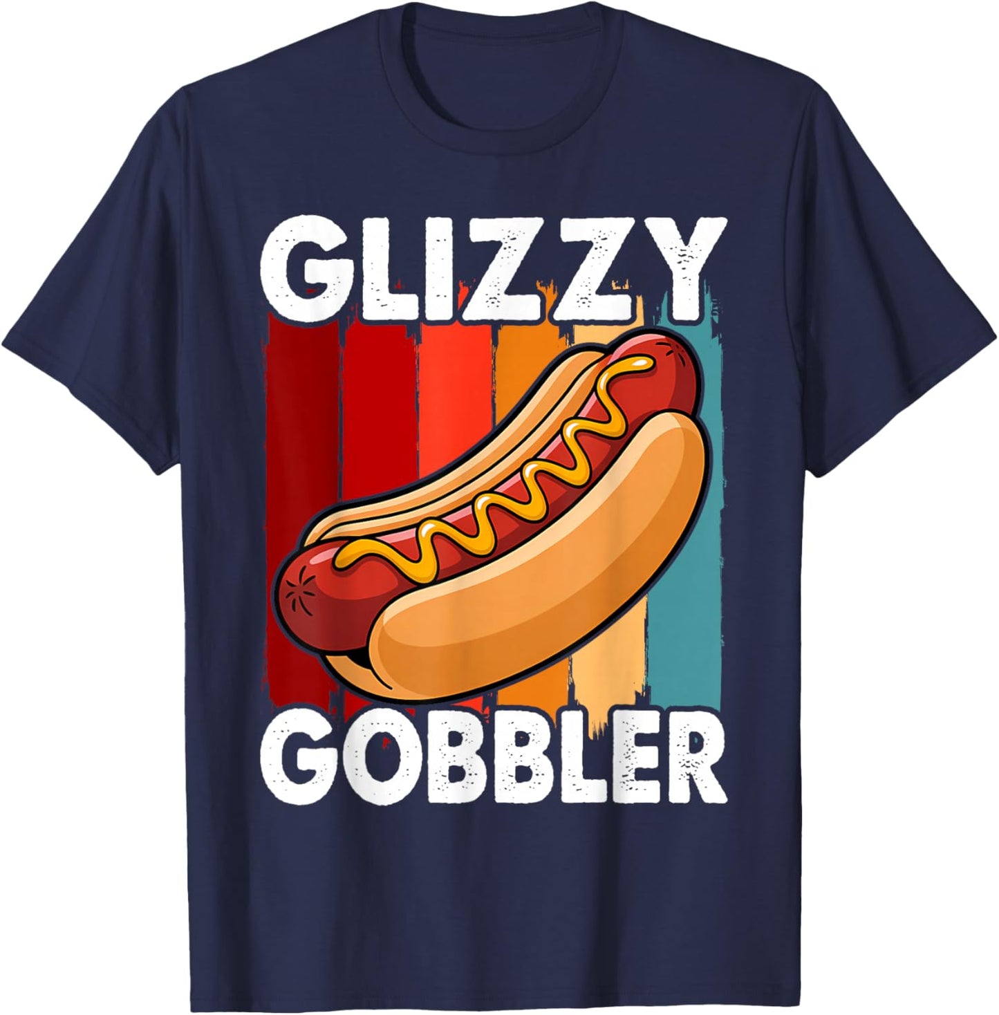 Funny Hot - Dog Glizzy Gobbler Number One Glizzy Gladiator T-Shirt - T-Shirt | Navy