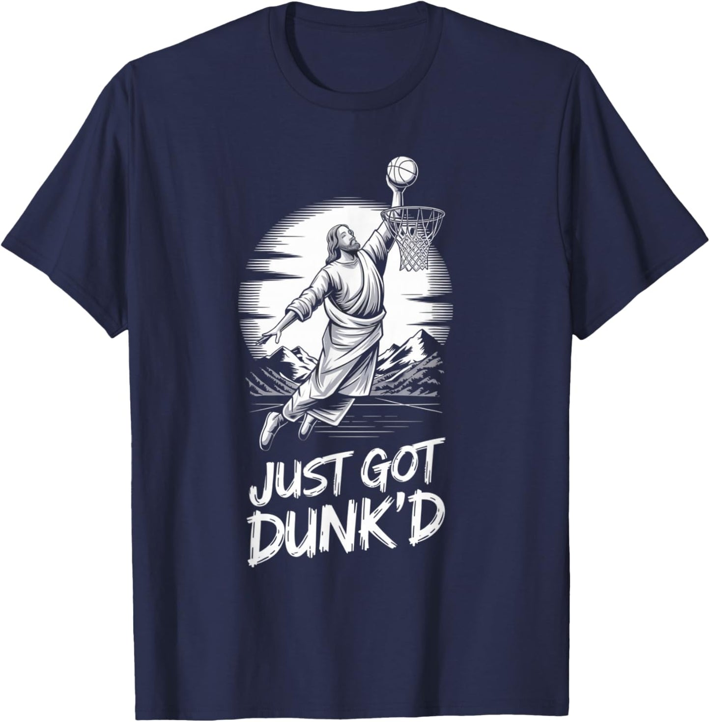 Just Got Dunked Baptism Basketball T-Shirt - T-Shirt | Navy