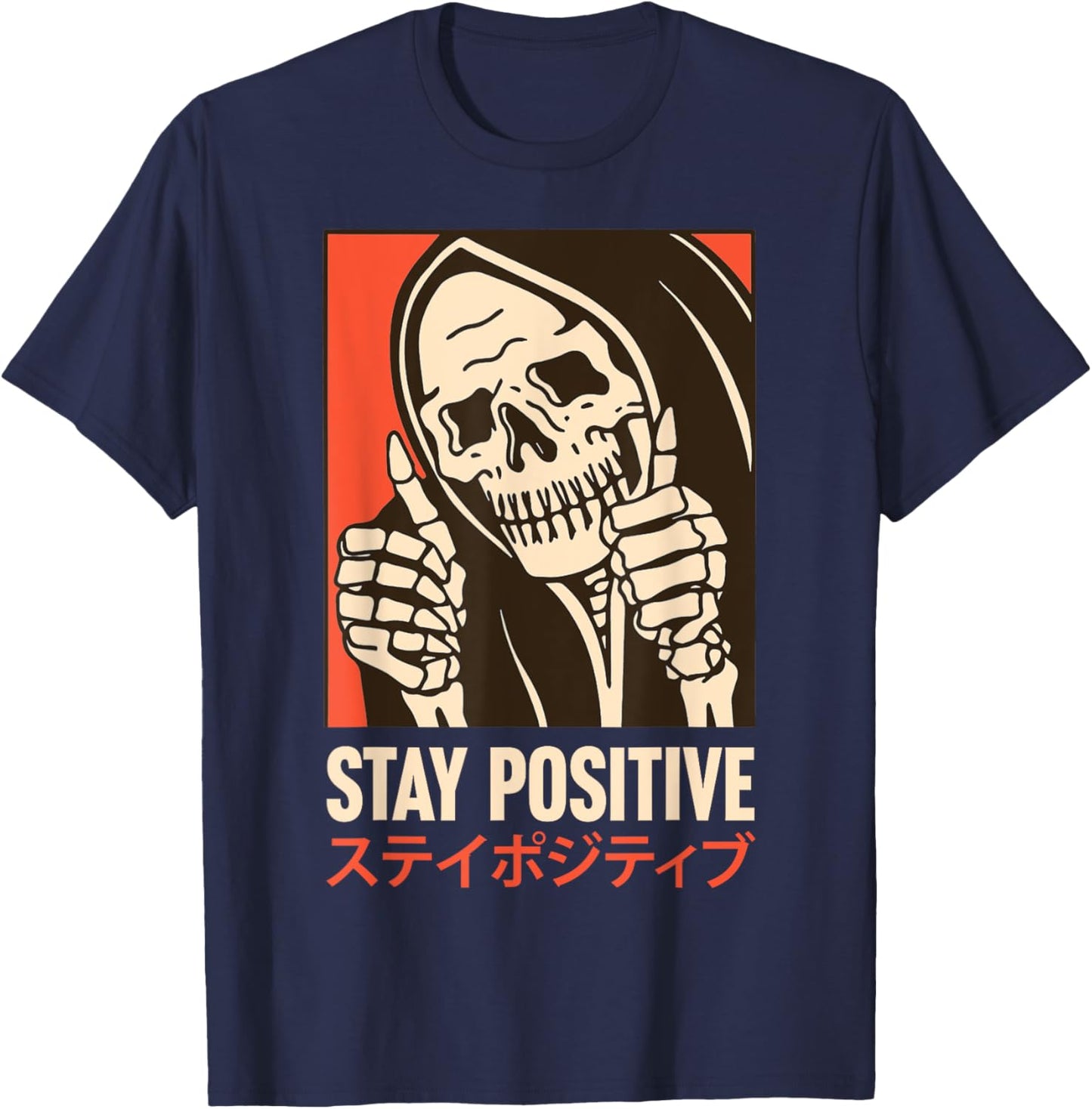 Stay Positive Skeleton Japanese T-Shirt - T-Shirt | Navy