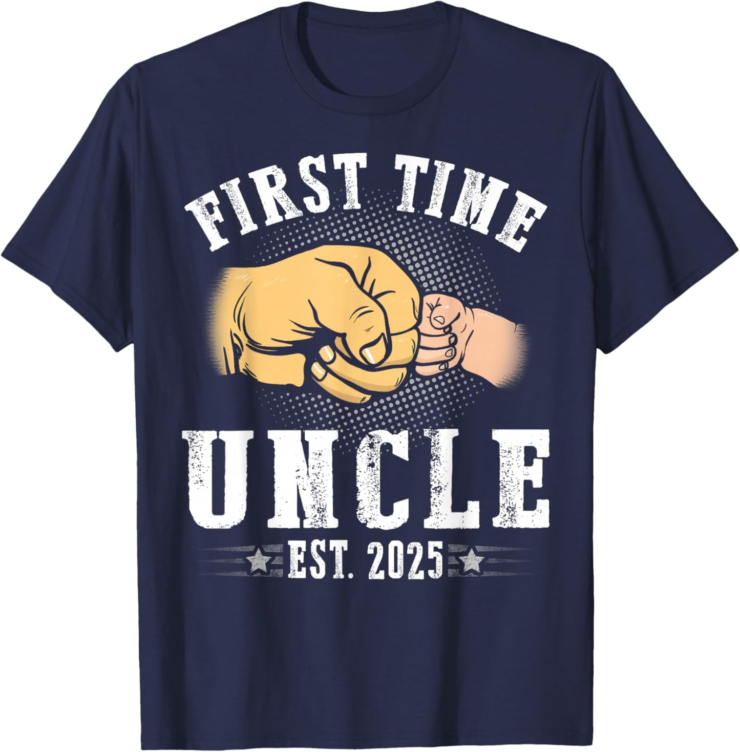 First time Uncle Est 2025 Father's Day Soon To Be Uncle T-Shirt - T-Shirt | Navy