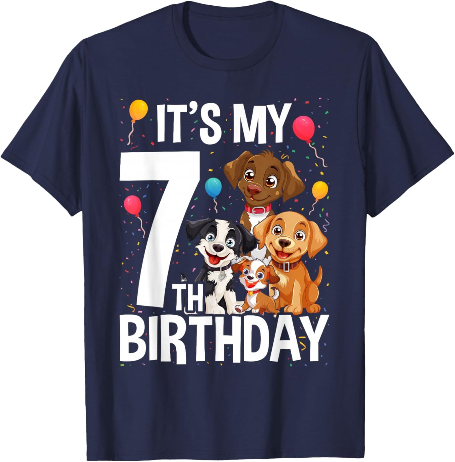 It's My 7th Birthday Dog Lover Theme 7 Years Old Puppy T-Shirt - T-Shirt | Navy