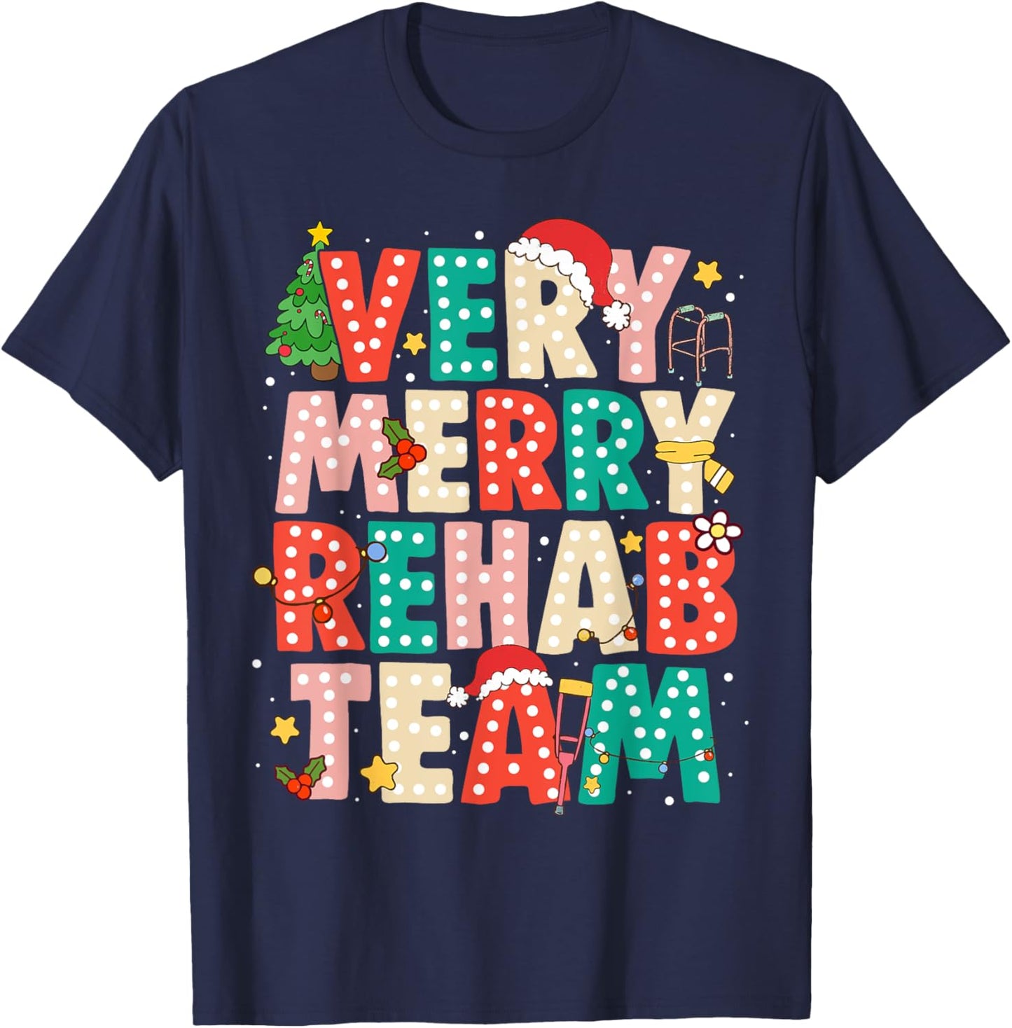 Very Merry Rehab Team Xmas Therapy Squad Slp Ot Pt T-Shirt - T-Shirt | Navy