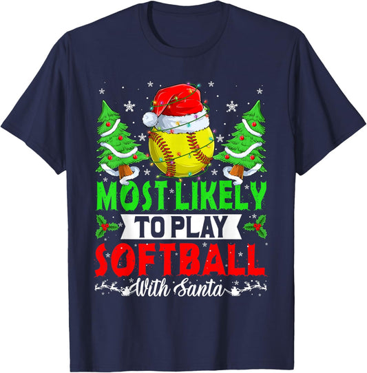 Funny Most Likely To Play Softball With Santa Christmas PJS T-Shirt - T-Shirt | Navy