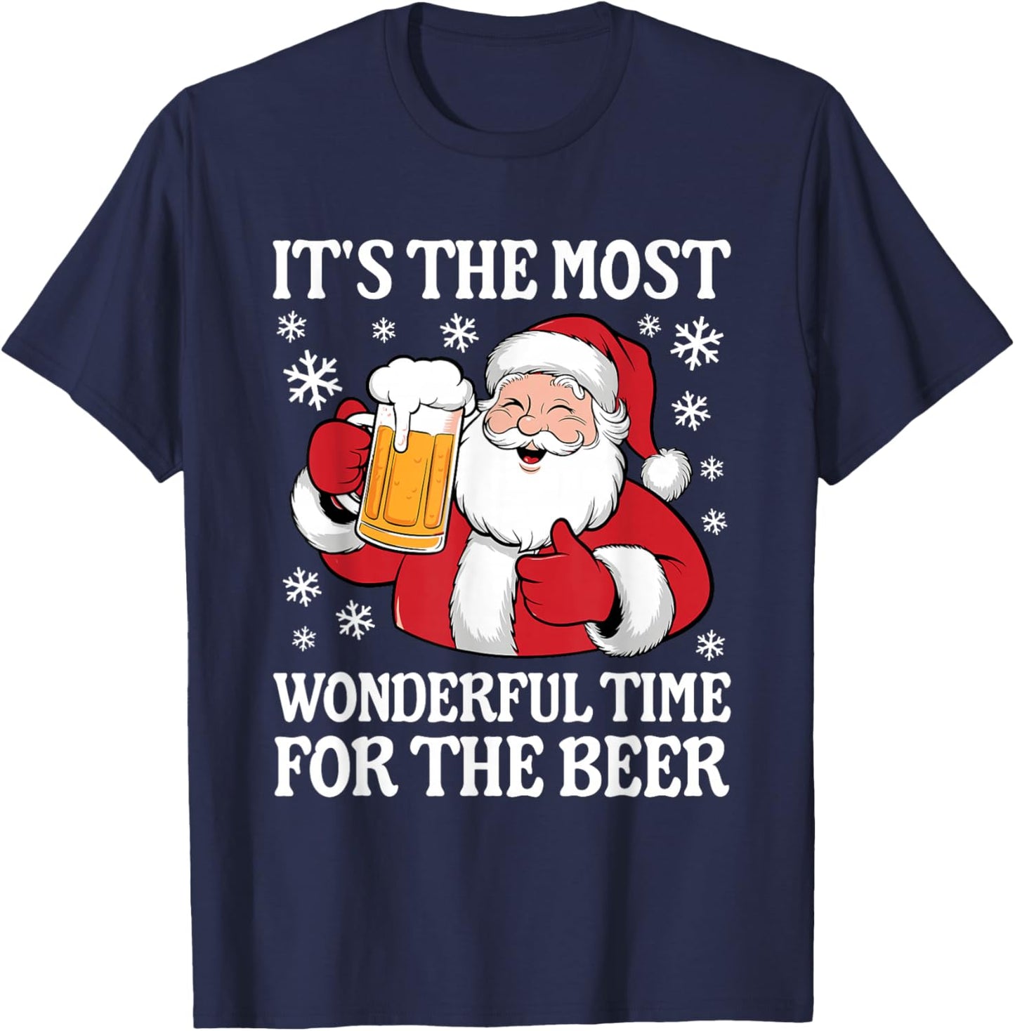 Funny Christmas It's The Most Wonderful Time For The Beer T-Shirt - T-Shirt | Navy