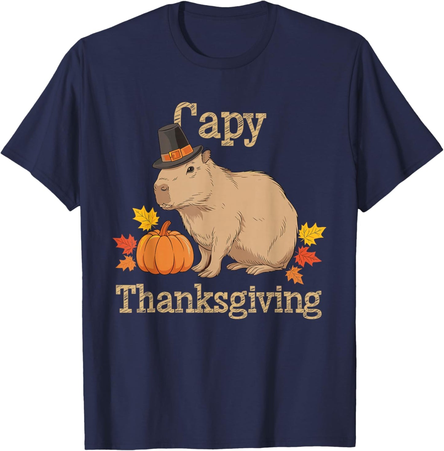 Capy Thanksgiving Funny Capybara Thanksgiving Fall T-Shirt - T-Shirt | Navy