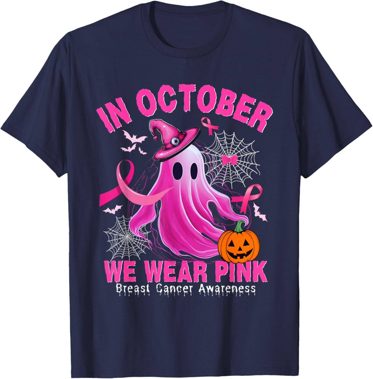 In October We Wear Pink Ghost Breast Cancer Shirts T-Shirt - T-Shirt | Navy
