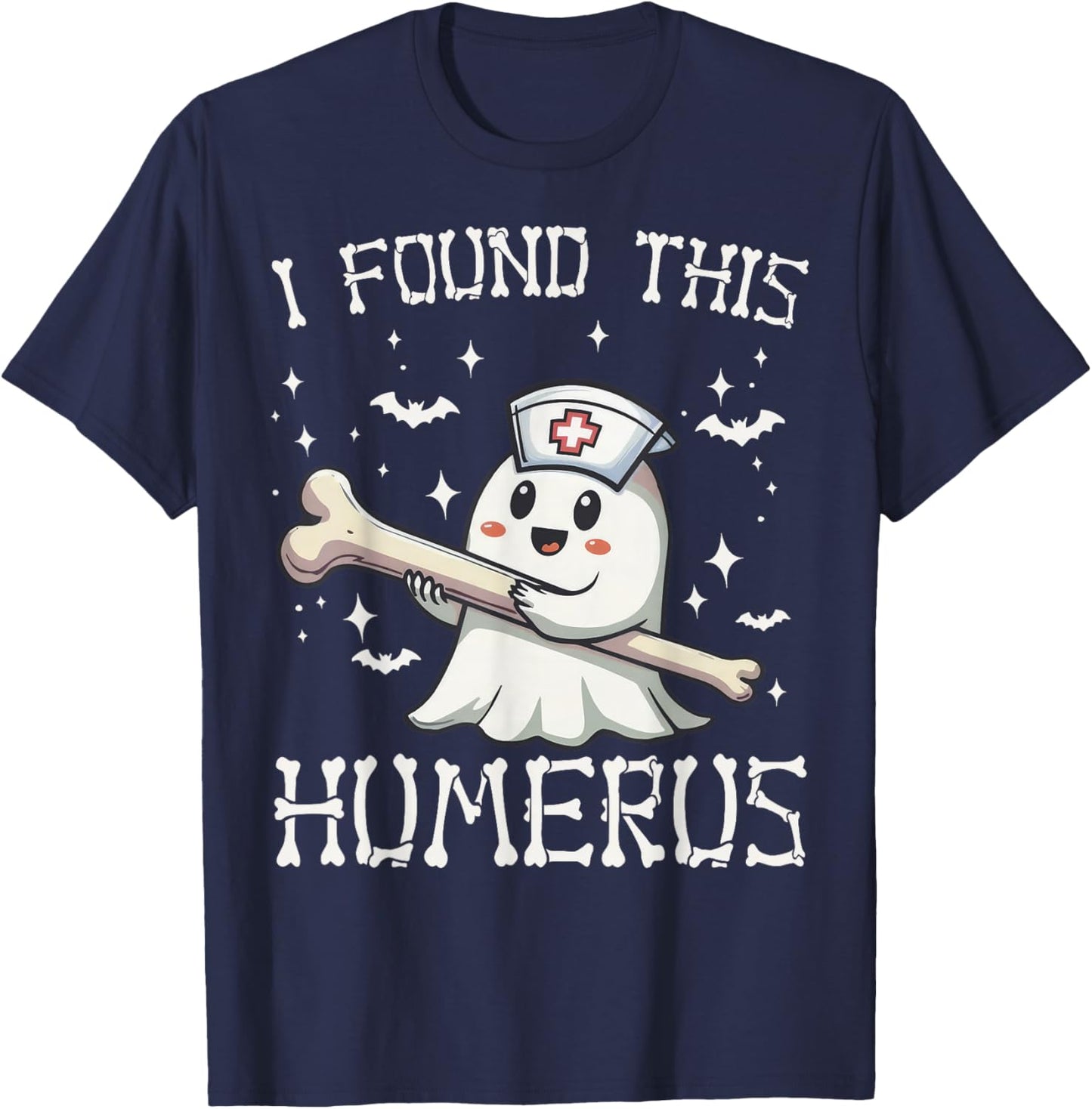 I Found This Humerus Halloween Nurse Ghost Funny Saying T-Shirt - T-Shirt | Navy