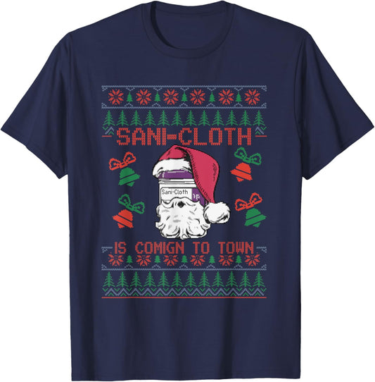 Santa Sani Cloth Is Coming To Town ER Nures Ugly Christmas T-Shirt - T-Shirt | Navy
