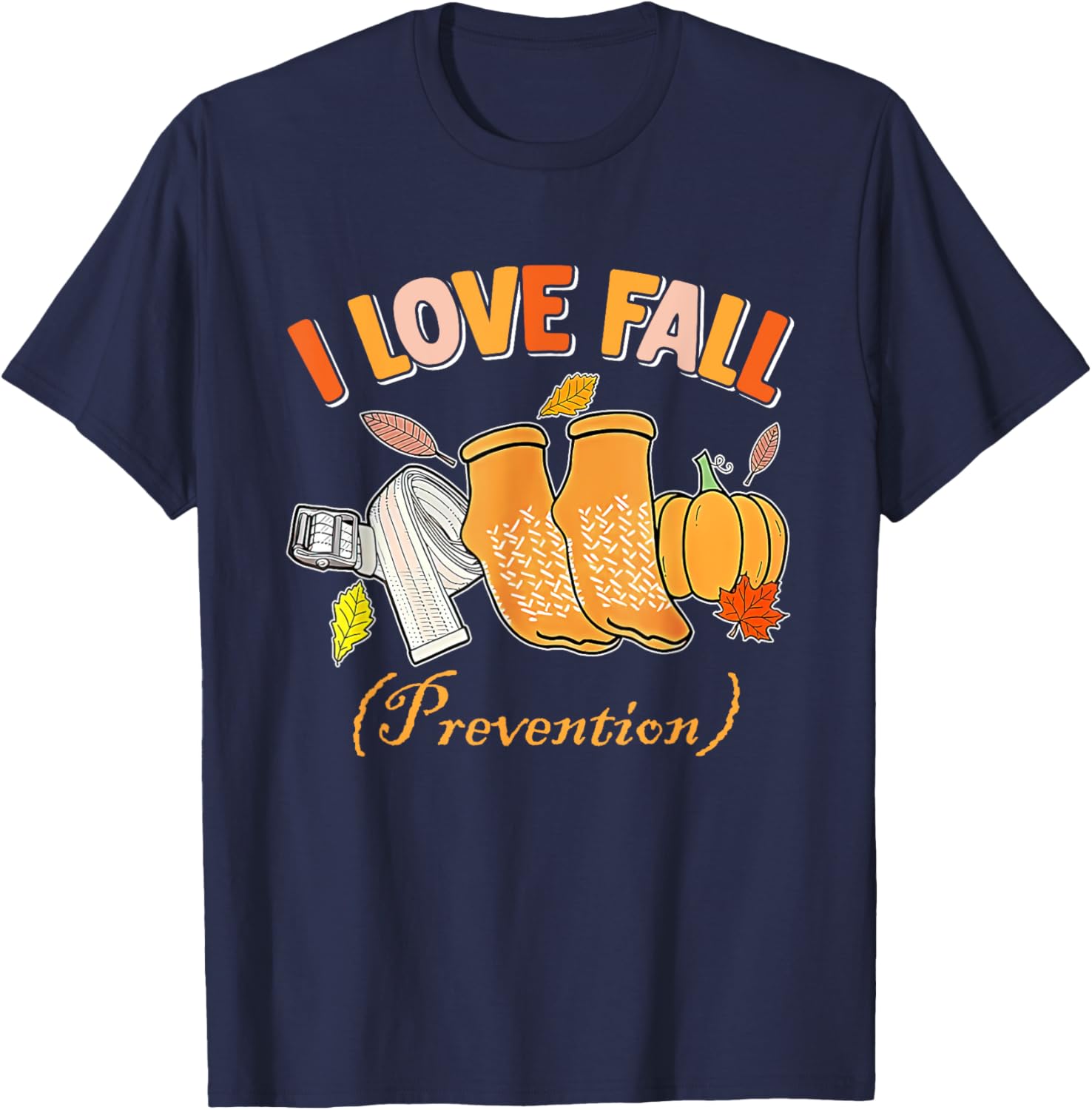 PT Nurse Fall I Love Fall Prevention Fall Physical Therapy T-Shirt - T-Shirt | Navy