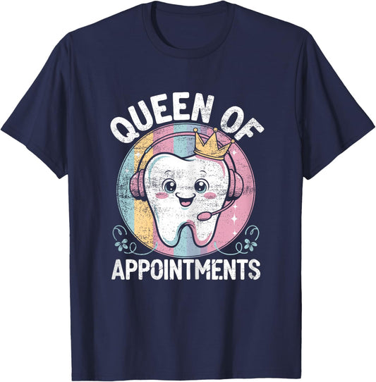 Funny Dental Receptionist Queen Dentist Reception T-Shirt - T-Shirt | Navy