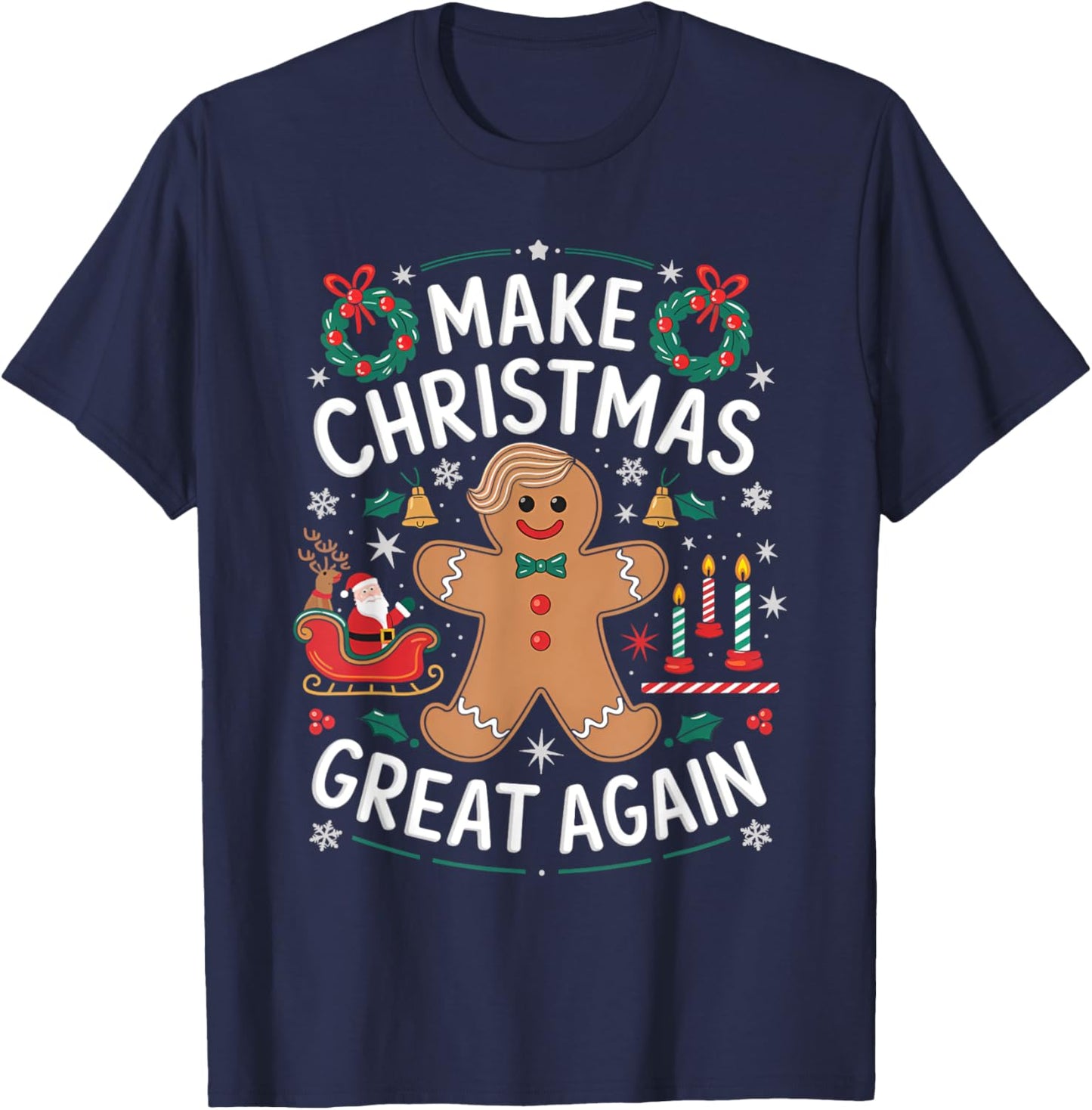 Funny Trump Gingerbread Man Make Christmas Great Again 2024 T-Shirt - T-Shirt | Navy