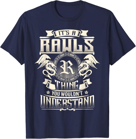 It's A RAWLS Thing You Wouldn't Understand Family Name T-Shirt - T-Shirt | Navy