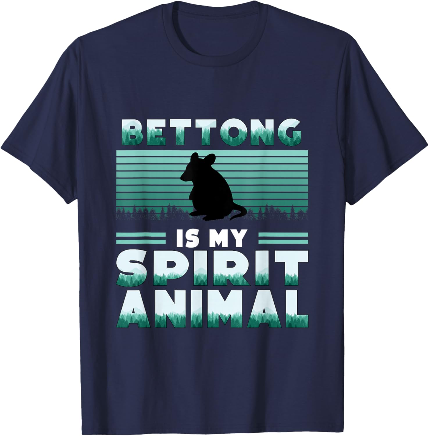 Bettong is my Spirit Animal Rat Kangaroo Animal Lover T-Shirt - T-Shirt | Navy