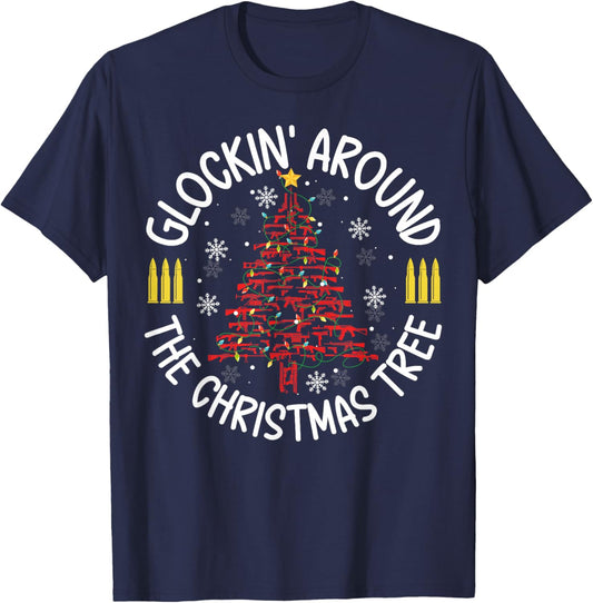 Glockin' Around the Christmas Tree Gun Lover Funny Xmas T-Shirt - T-Shirt | Navy
