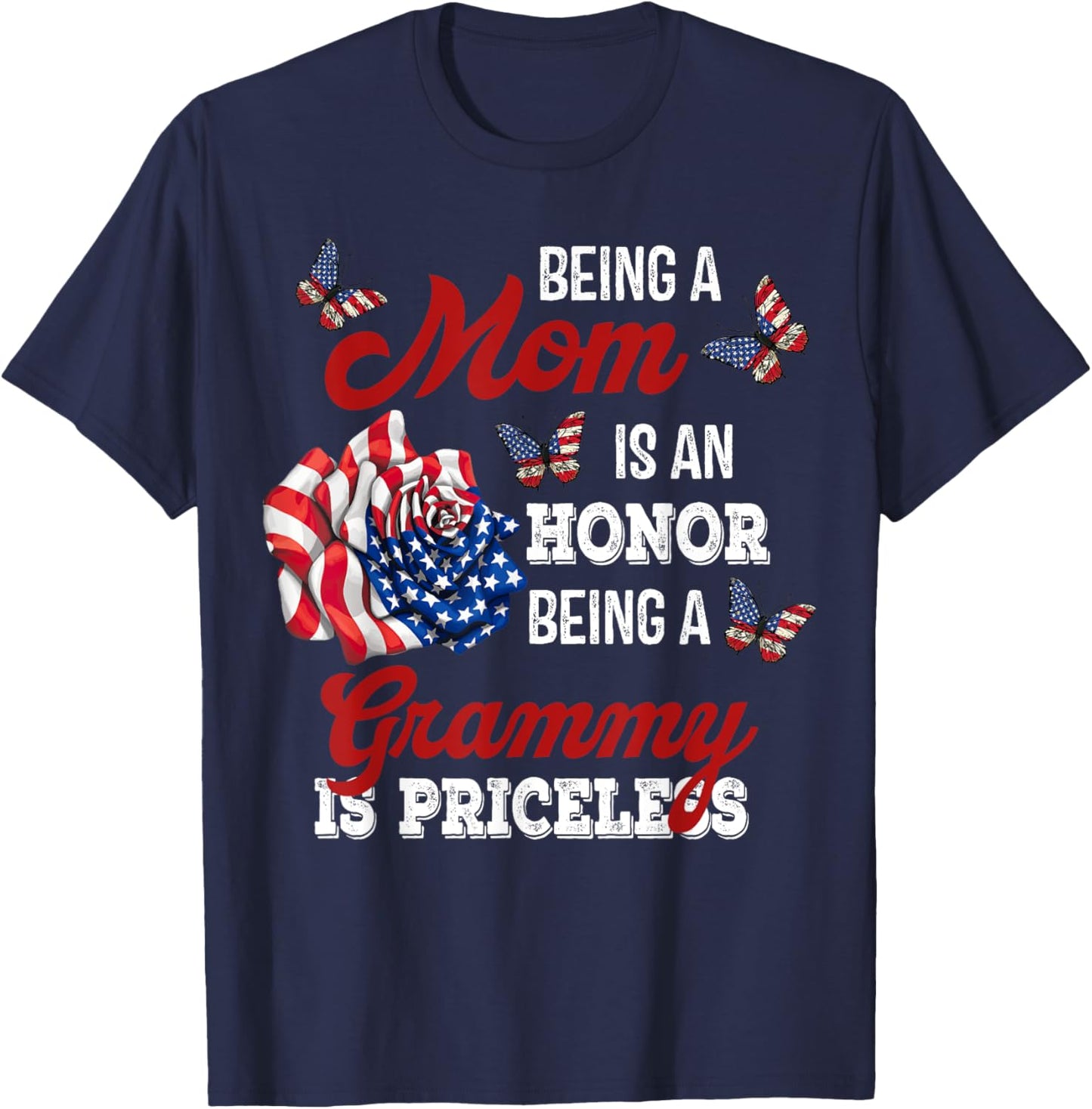 Butterfly Being A Mom Is An Honor Being A Grammy T-Shirt - T-Shirt | Navy