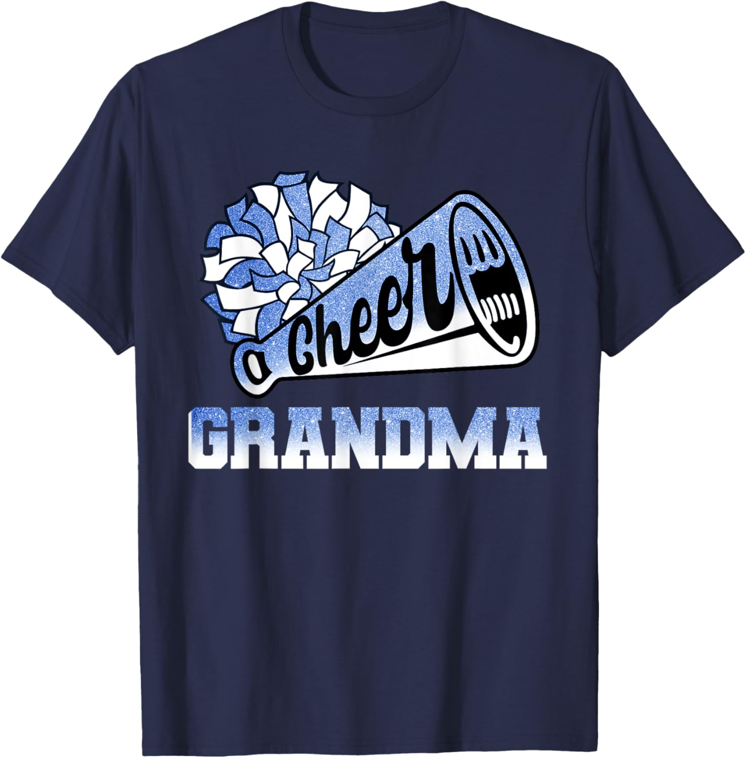 Cheer Grandma Biggest Fan Cheerleader Blue White Pom Pom T-Shirt - T-Shirt | Navy
