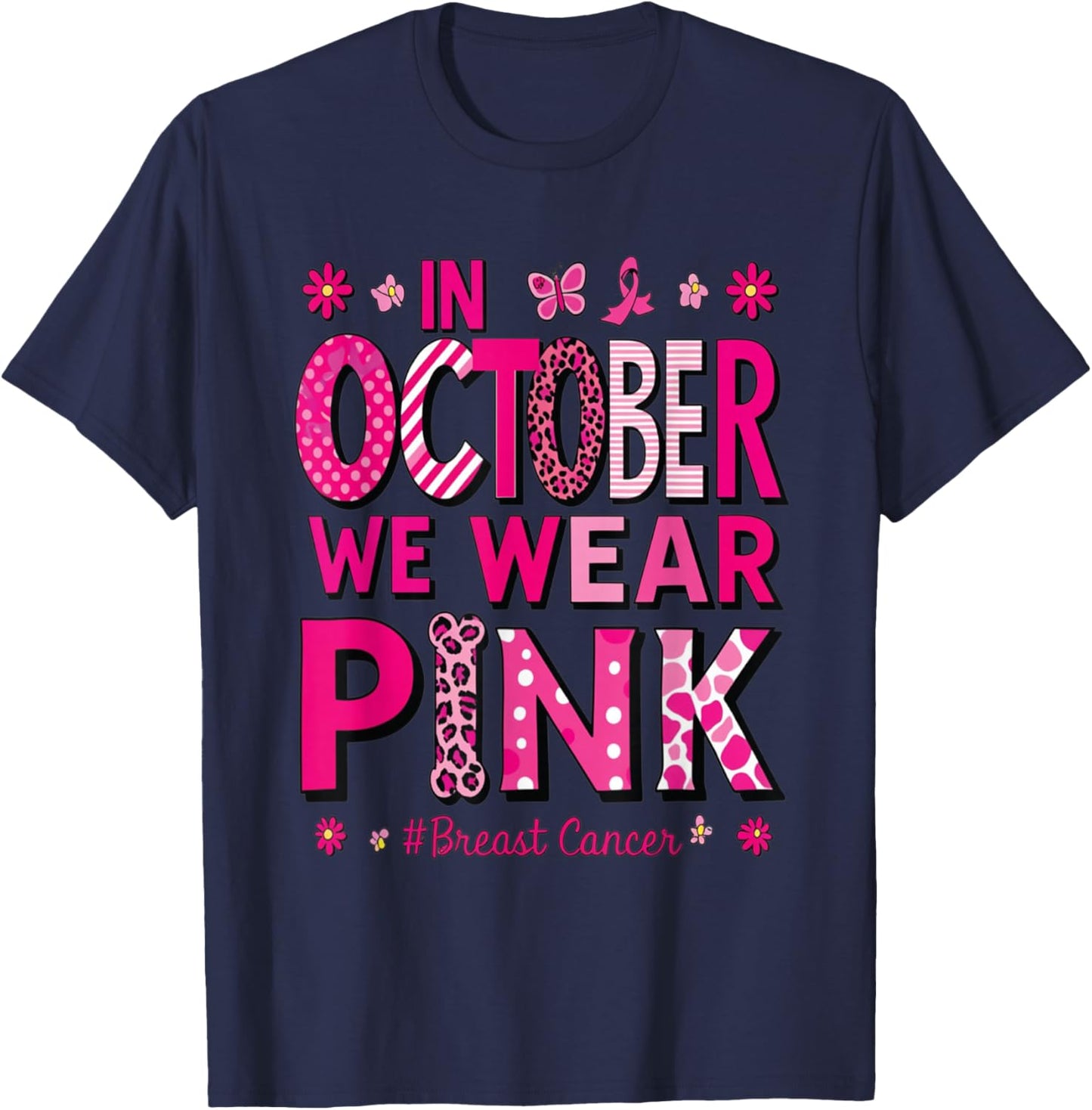 In October We Wear Pink Rainbow Breast Cancer Awareness T-Shirt - T-Shirt | Navy