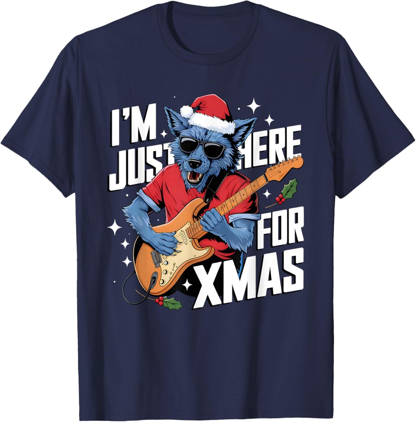 I’m Just Here For Xmas Werewolf Play Guitar Cookies and Chao T-Shirt - T-Shirt | Navy