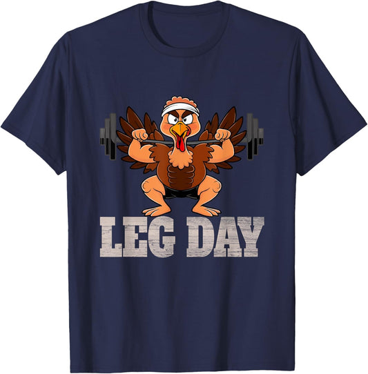 Funny Thanksgiving Leg Day Turkey Squat Workout Weightliftin T-Shirt - T-Shirt | Navy