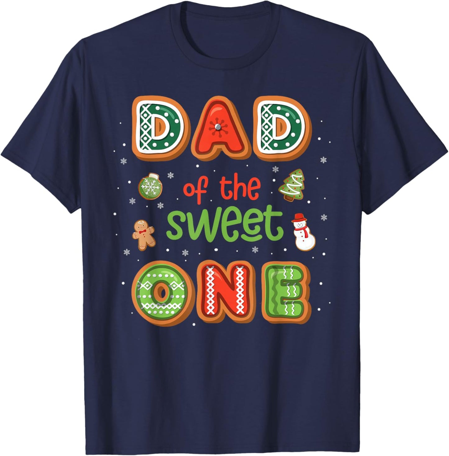 Dad Of The Sweet One Christmas Gingerbread 1st Birthday T-Shirt - T-Shirt | Navy