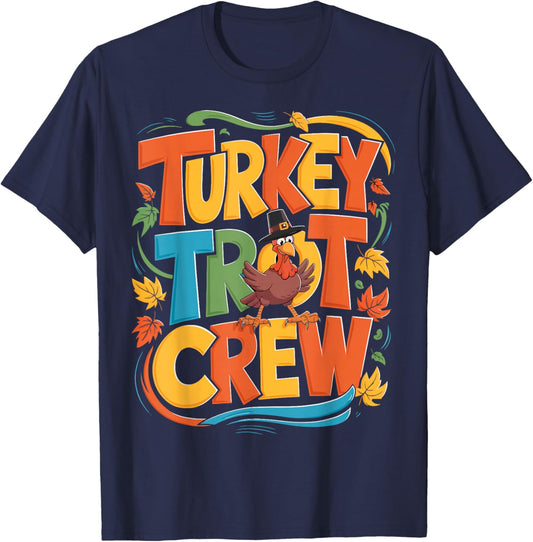 Turkey Trot Crew Fun Thanksgiving Run T-Shirt - T-Shirt | Navy