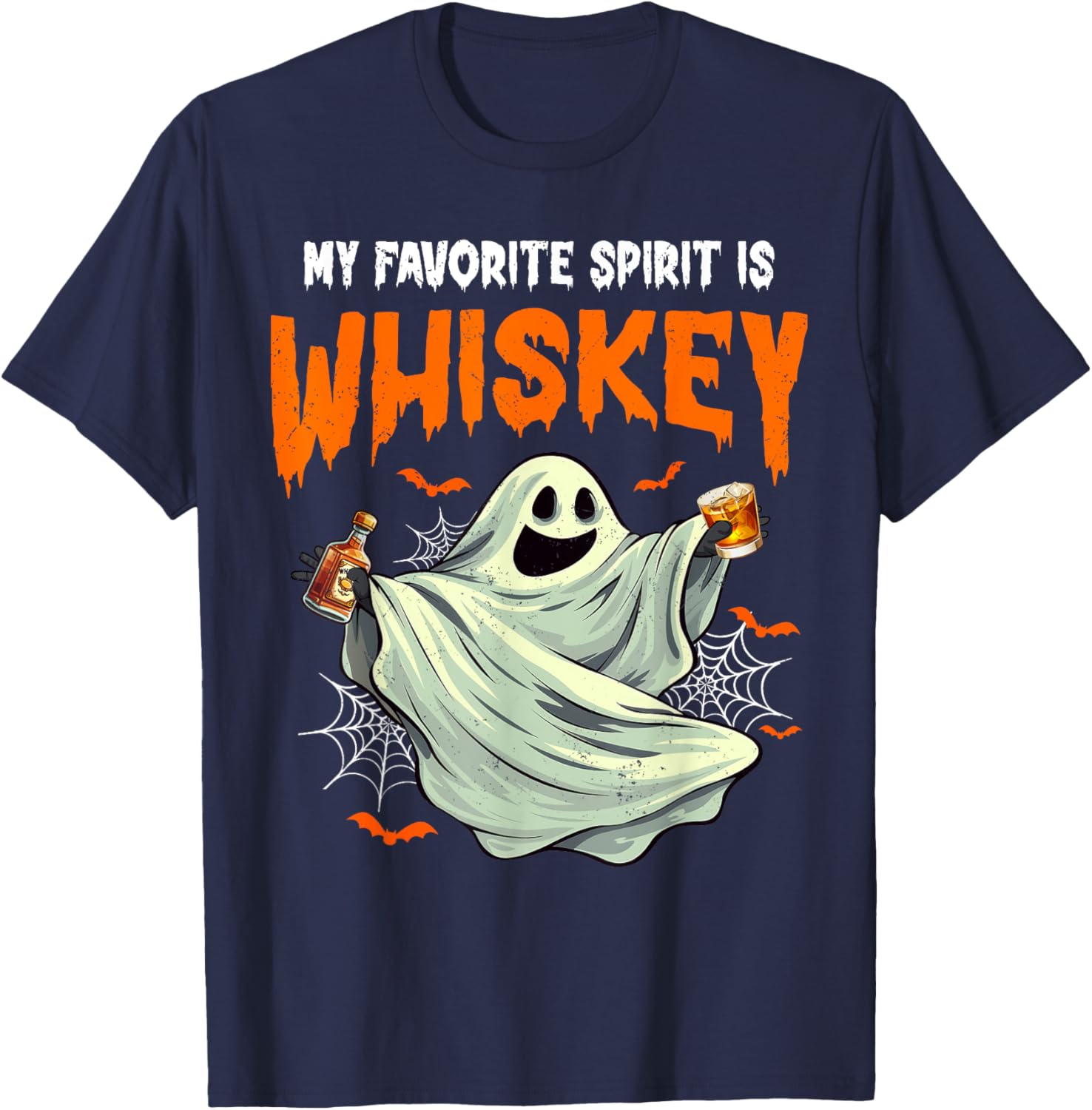 My Favorite Spirit is Whiskey | Funny Ghost Drinking Whiskey T-Shirt - T-Shirt | Navy