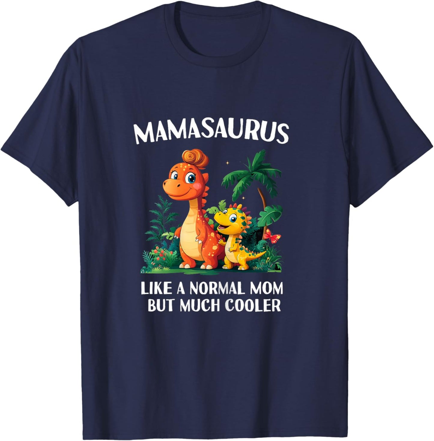 Mamasaurus Mama Saurus Dinosaur Women Matching Family T-Shirt - T-Shirt | Navy