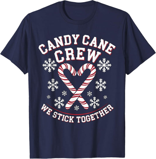 Candy Cane Crew We Stick Together Christmas Costume Xmas T-Shirt - T-Shirt | Navy
