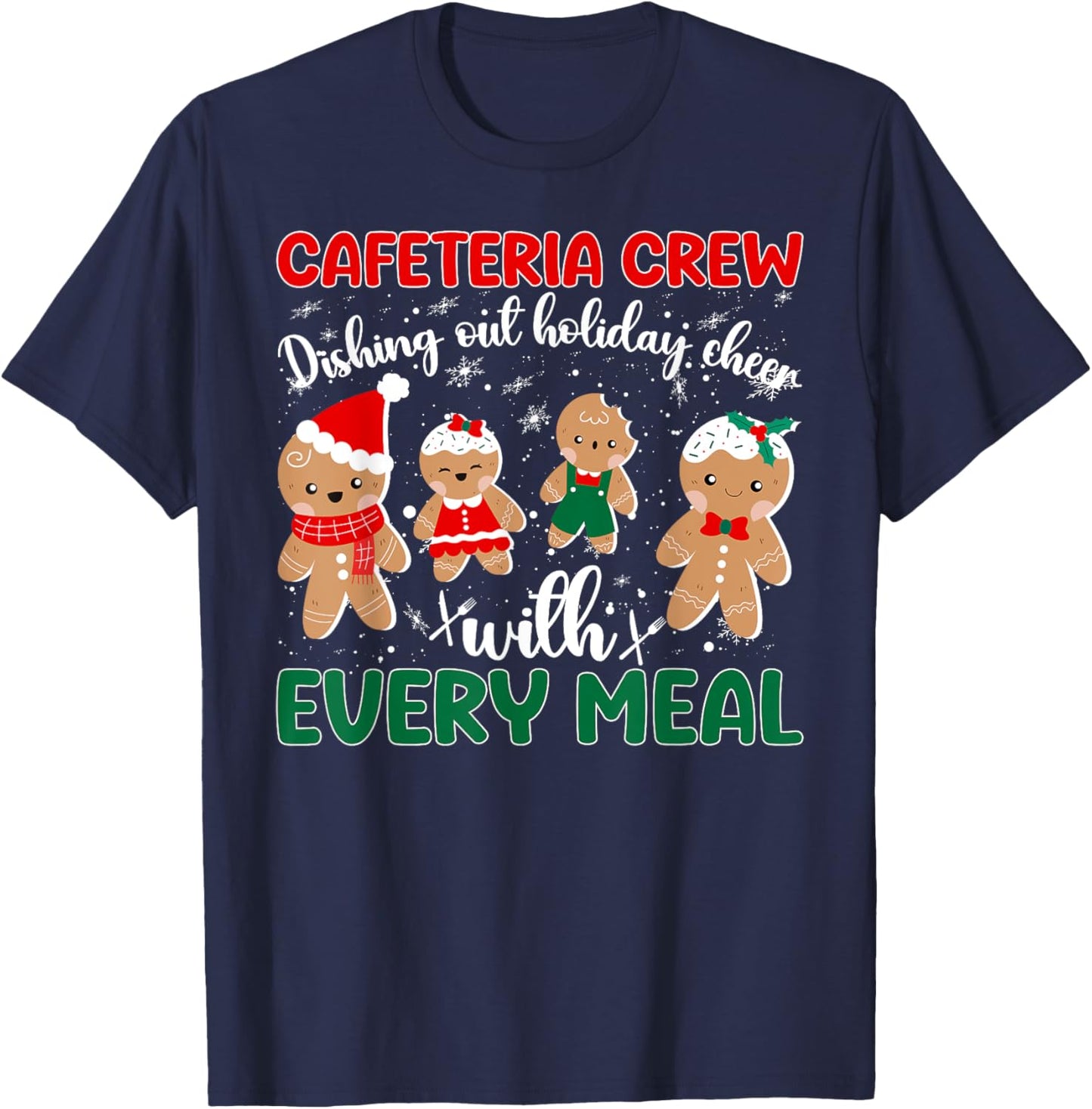Cafeteria Crew Lunch Lady Christmas Lunch Ladies Xmas Party T-Shirt - T-Shirt | Navy