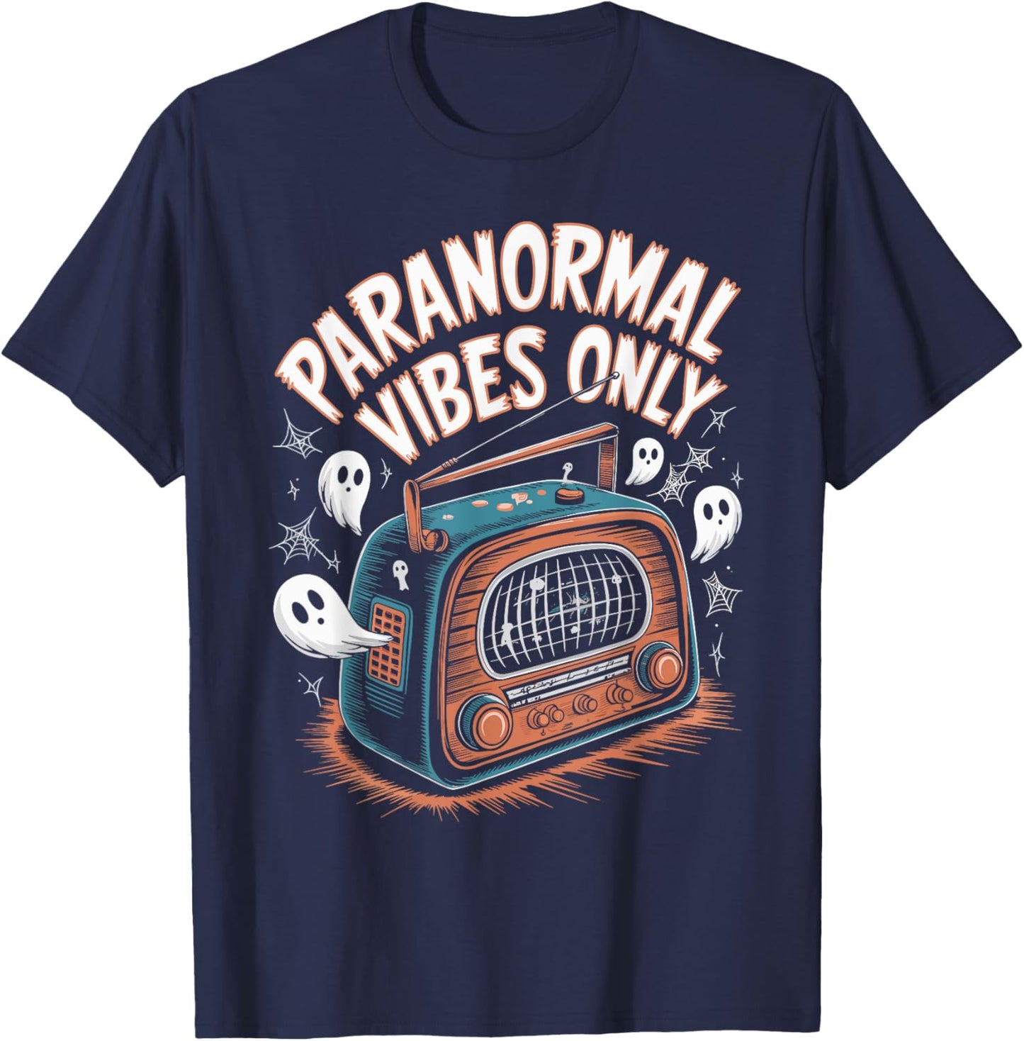 Paranormal Vibes Only Ghost Hunting Halloween T-Shirt - T-Shirt | Navy