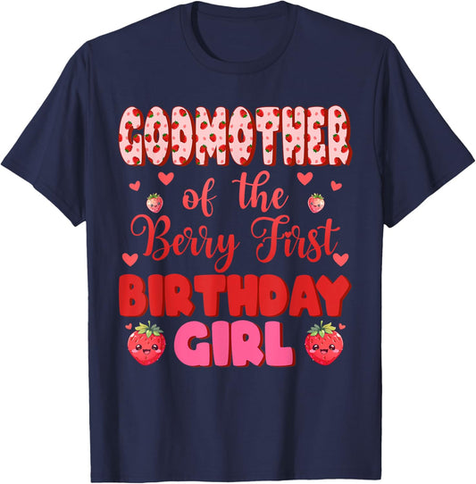 Godmother of The Berry First Birthday Girl Sweet One T-Shirt - T-Shirt | Navy