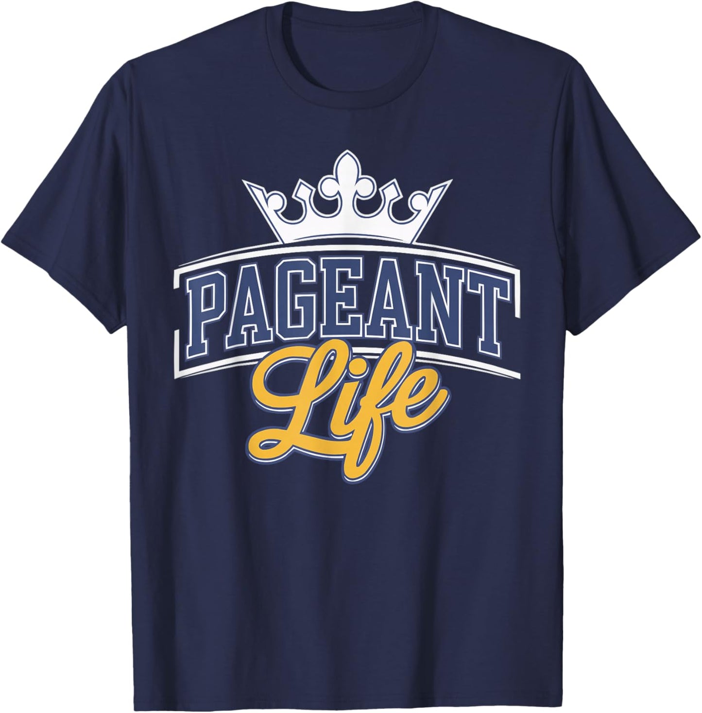 Pageant Mom Pageantry Pageant Contest Beauty Queen T-Shirt - T-Shirt | Navy