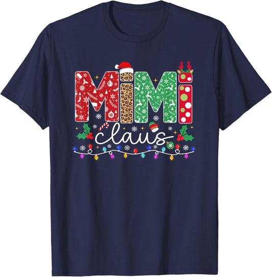 Mimi Claus Christmas Reindeer Funny Xmas Family Men Women T-Shirt - T-Shirt | Navy
