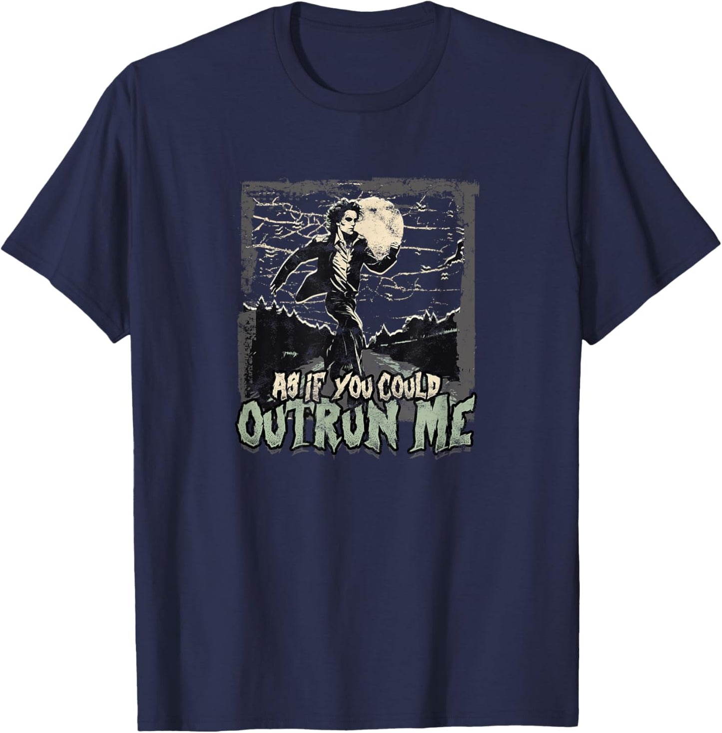 As If You Could Outrun Me - Running T-Shirt - T-Shirt | Navy