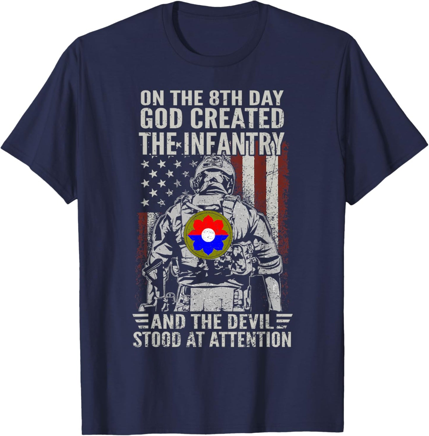 On 8th Day God Created 9th Infantry Division US Veteran T-Shirt - T-Shirt | Navy