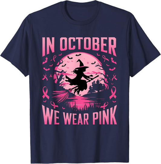 In October We Wear Pink Witch Riding Broom Breast Cancer T-Shirt - T-Shirt | Navy