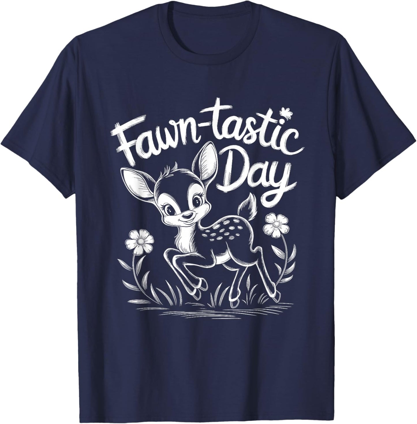 Fawn-tastic Day Cute Deer Humorous Design - Black - Small - - Short Sleeve - - All Seasons - Pull On - 1 Count T-Shirt - T-Shirt | Navy