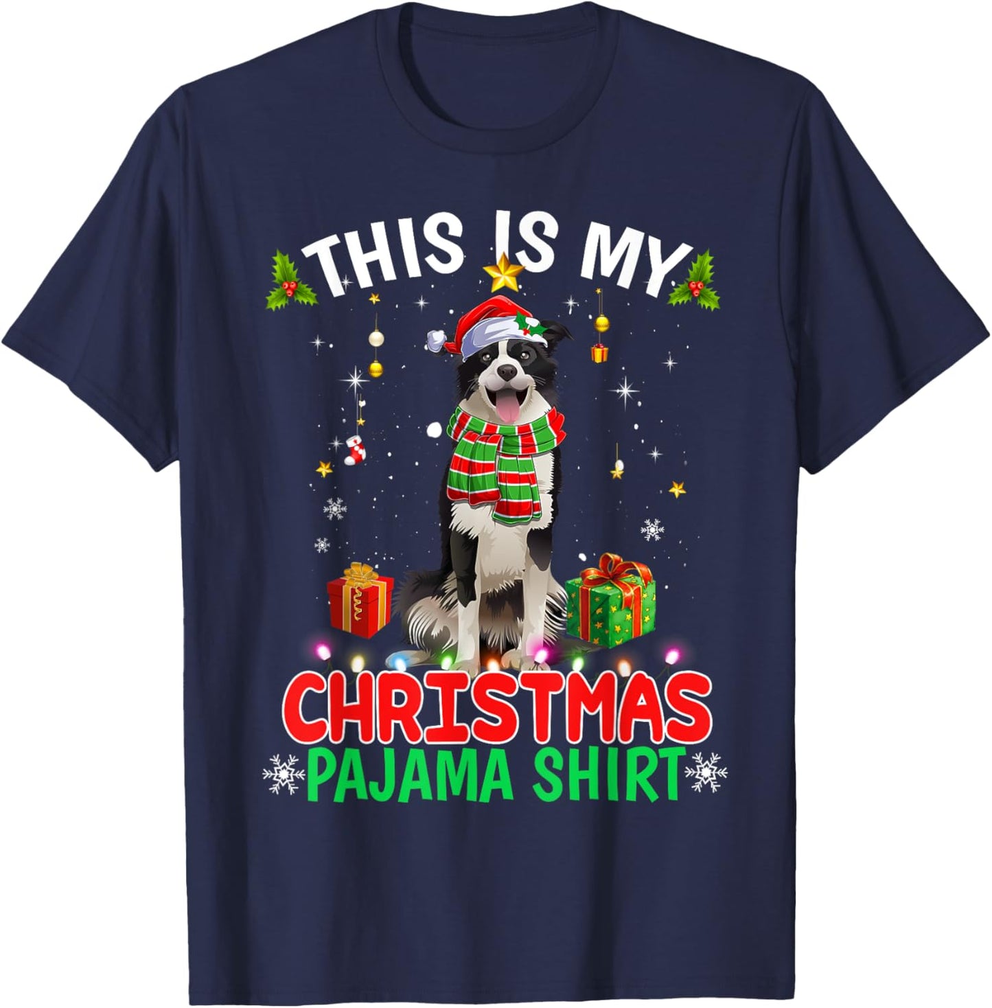 This Is My Christmas Pajama Shirt Border Collie Xmas Dogs T-Shirt - T-Shirt | Navy