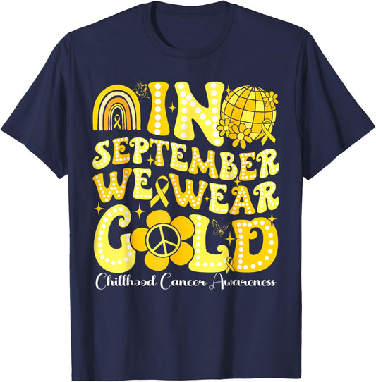 In September We Wear Gold Childhood Cancer Awareness Groovy T-Shirt - T-Shirt | Navy