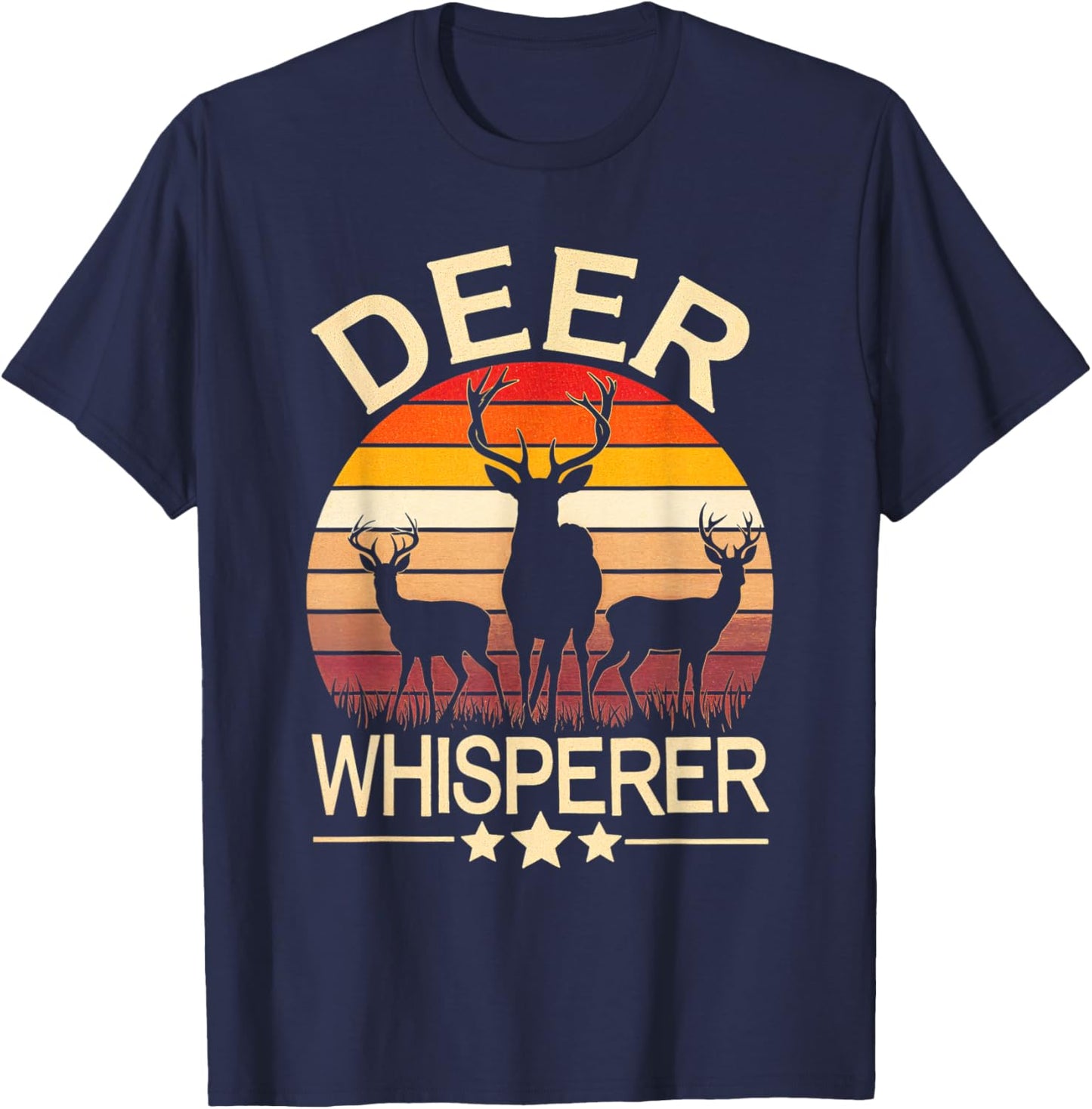 Deer Whisperer Deer Hunting Nature Wildlife Outdoors T-Shirt - T-Shirt | Navy