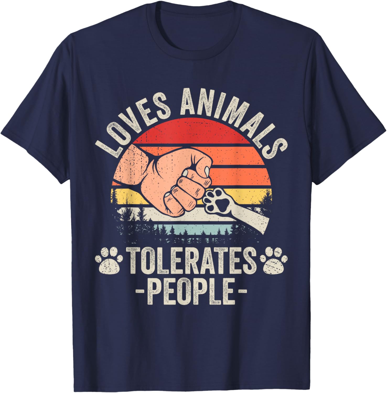 Loves Animals Tolerates People Animal Lover Funny Dog Mom Men Women Girls Kids T-Shirt - T-Shirt | Navy
