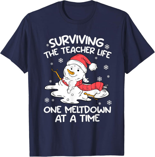Surviving The Teacher Life One Meltdown Christmas Men Women T-Shirt - T-Shirt | Navy