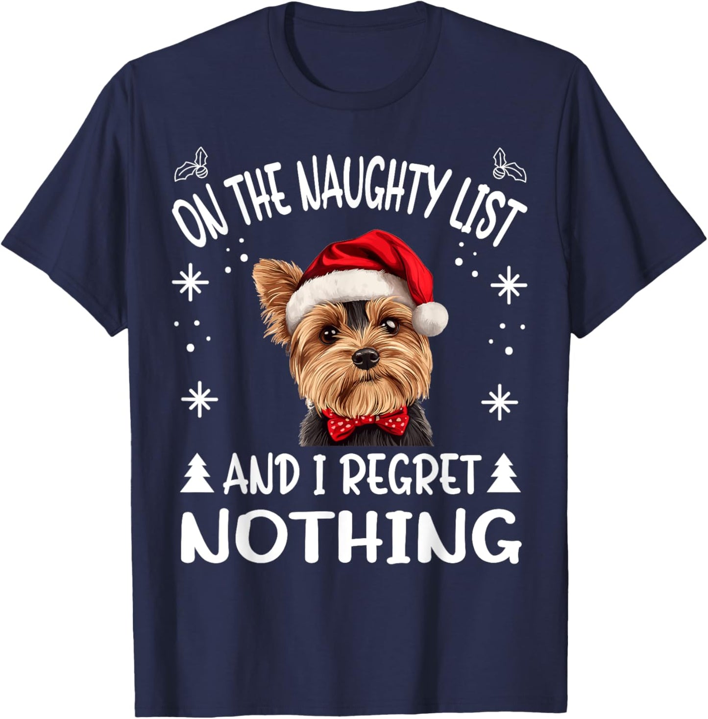 Cute Yorkshire Terrier Yorkie dog Dog Christmas On The Men Women T-Shirt - T-Shirt | Navy