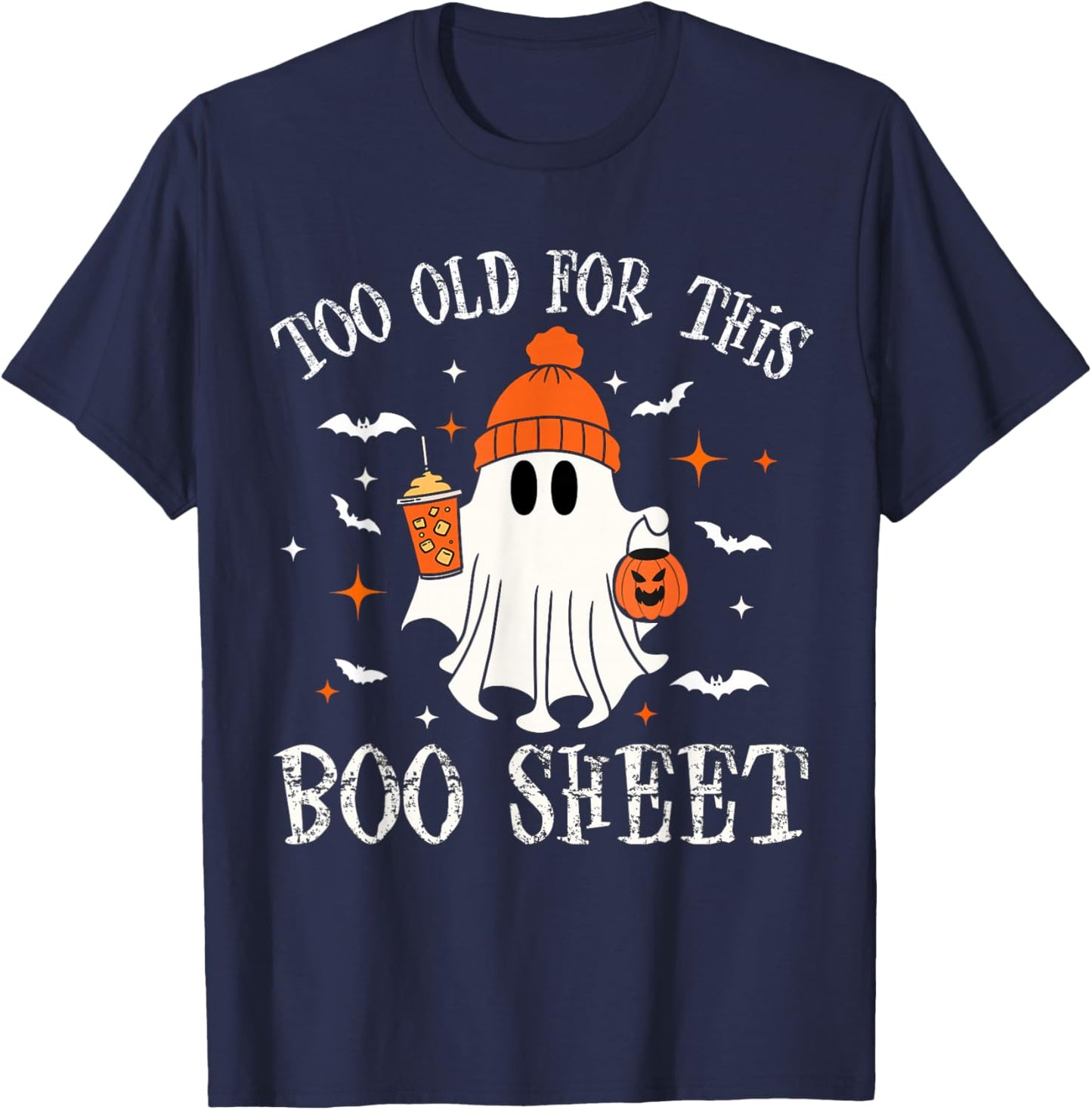 Too Old For This Boo Paper Ghost Halloween for Costume T-Shirt - T-Shirt | Navy