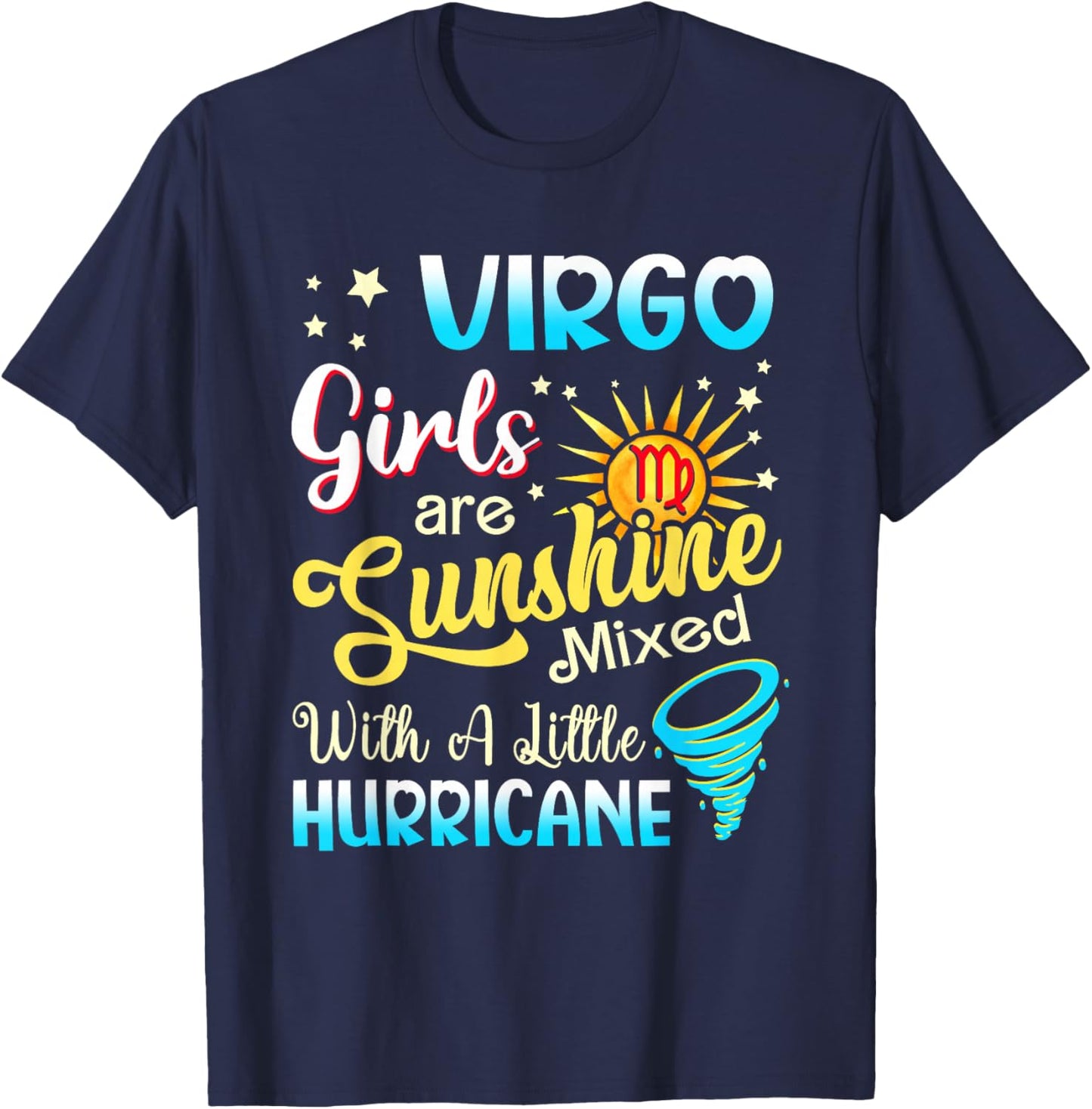 Virgo Girls Are Sunshine Mixed Little Hurricane T-Shirt - T-Shirt | Navy
