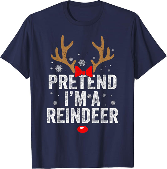 Pretend I'm a Reindeer Cute Funny Christmas Holiday Costume T-Shirt - T-Shirt | Navy