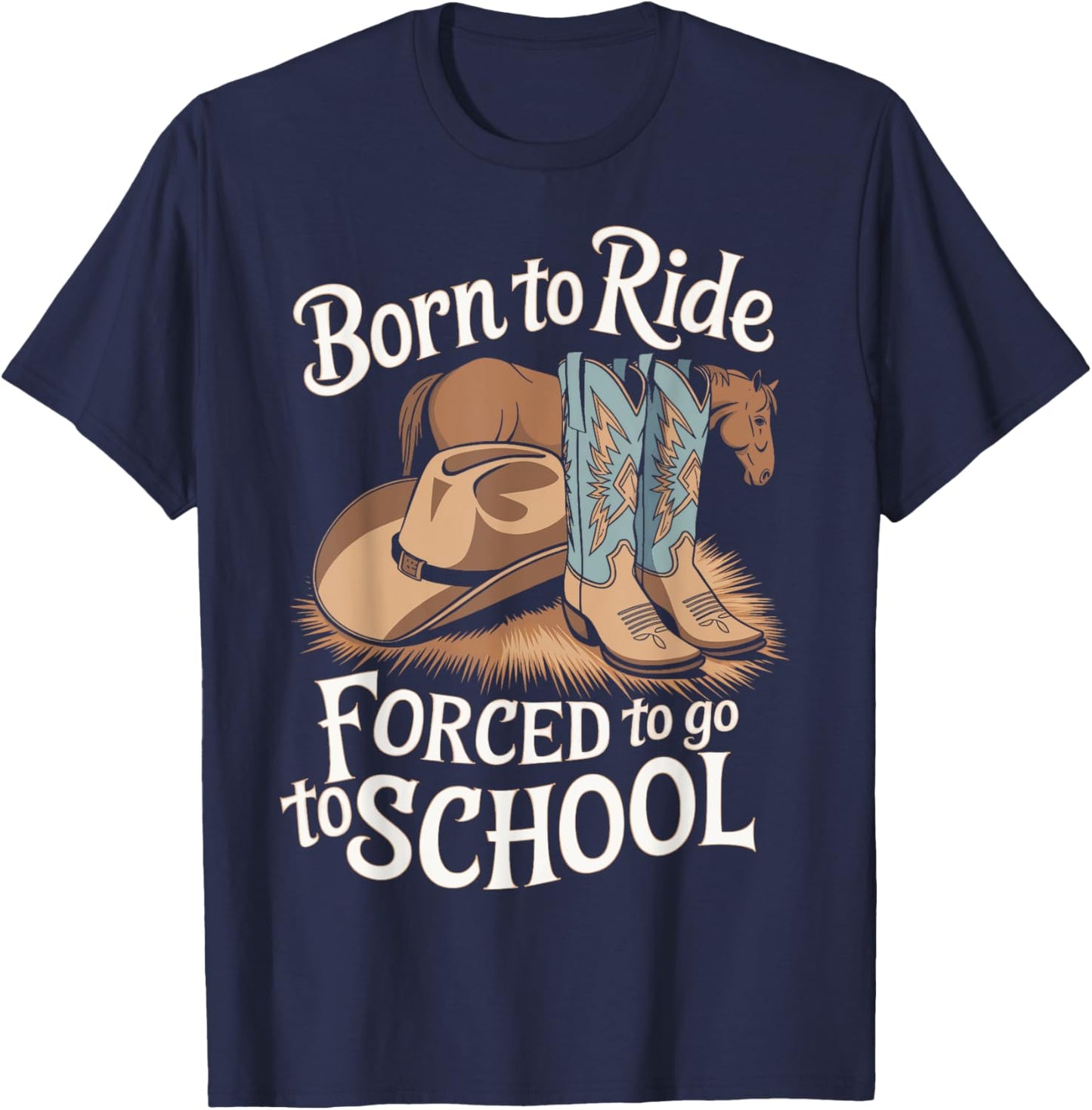Horse Riders Barrel Racing Horse Owners Born Ride Horses T-Shirt - T-Shirt | Navy