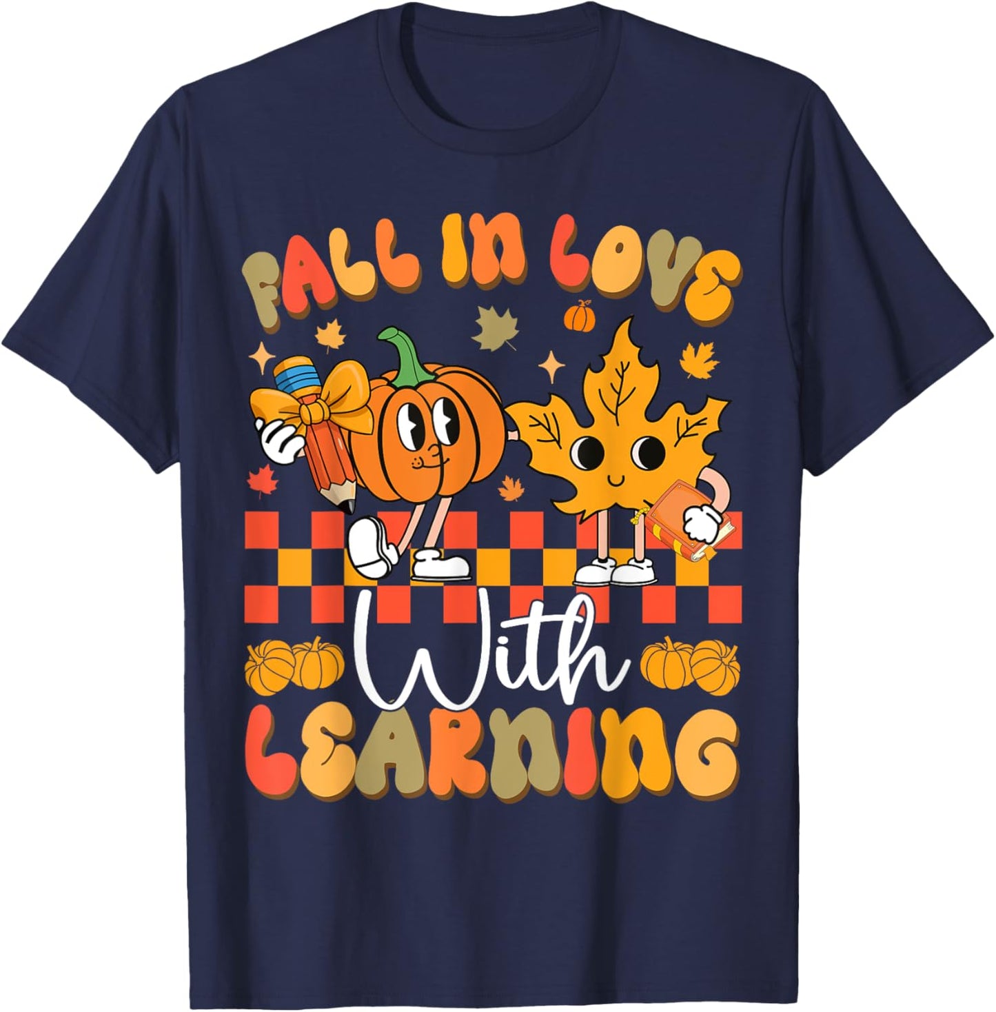 Fall In Love With Learning Funny Teacher Autumn Pumpkin T-Shirt - T-Shirt | Navy