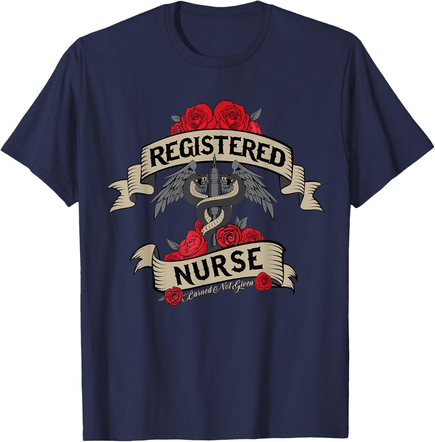 Registered Nurse RN Earned Not Given Design for Nurses T-Shirt - T-Shirt | Navy